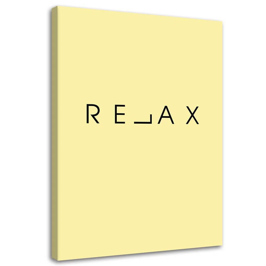 Canvas Print Inscription Relax Yellow