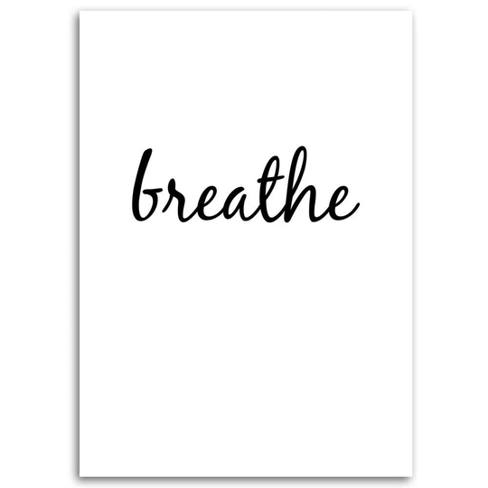 Canvas Print Saying Breathe