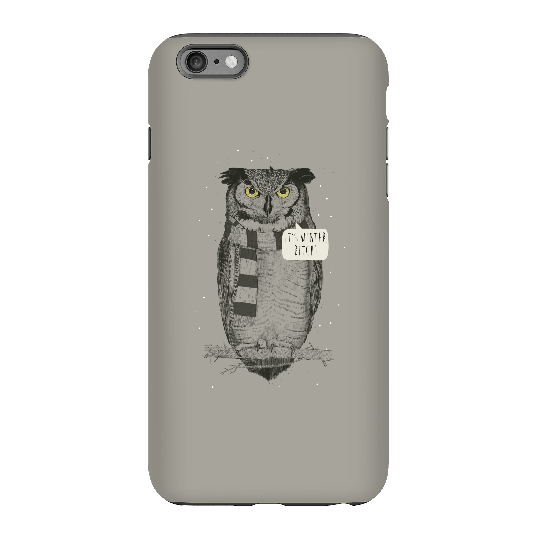 Balazs Solti It's Winter, Bitch! Phone Case for iPhone and Android - iPhone 6 Plus - Tough Case - Matte