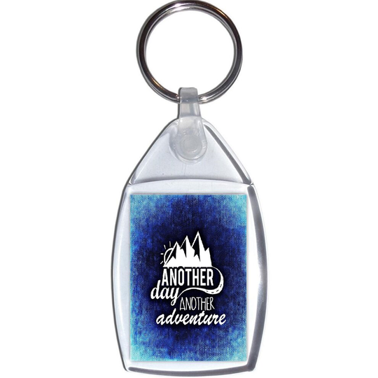 Another day Another adventure - Keyring