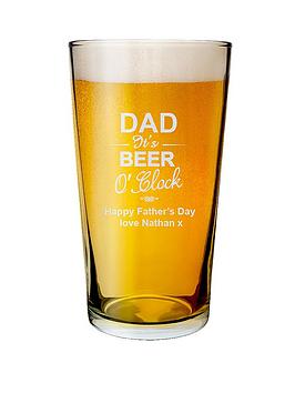The Personalised Memento Company Personalised Dad It'S Beer O Clock Pint Glass
