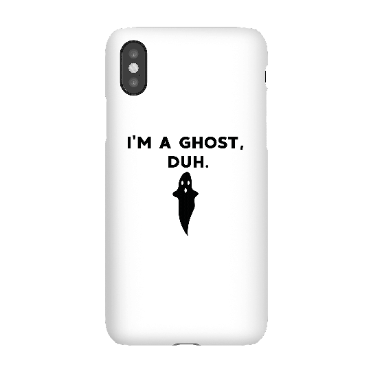 I'm A Ghost, Duh. Phone Case for iPhone and Android - iPhone 5/5s - Snap Case - Matte