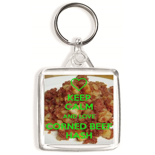 Keep Calm and Love Corned Beef Hash - Double Sided Square Keyring