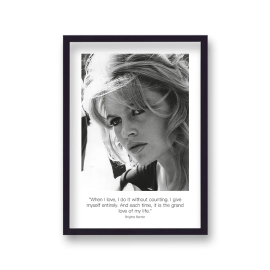 Polaroid Style B&W Icon Brigitte Bardot When I Love I Do It Without Counting Non-Dated by Vouvart - Picture Frame Memorabilia