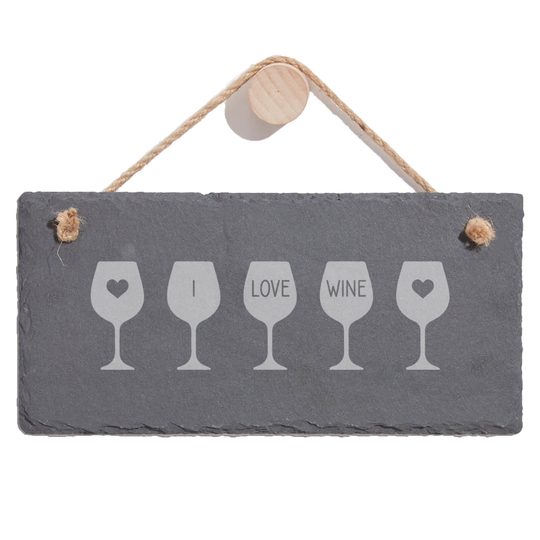 I Love Wine Engraved Slate Hanging Sign