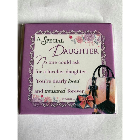 A SPECIAL DAUGHTER FRIDGE MAGNET BIRTHDAY GIFT