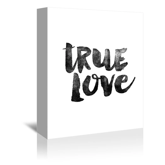 'True Love' by Brett Wilson - Wrapped Canvas Typography Print