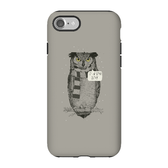 Balazs Solti It's Winter, Bitch! Phone Case for iPhone and Android - iPhone 7 - Tough Case - Matte