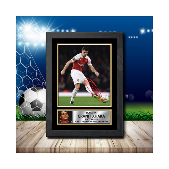 Granit Xhaka - Footballer - Autographed Poster Print Photo Signature GIFT
