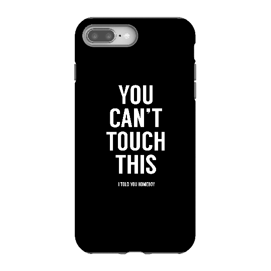 Balazs Solti Can't Touch This Phone Case for iPhone and Android - iPhone 8 Plus - Tough Case - Matte