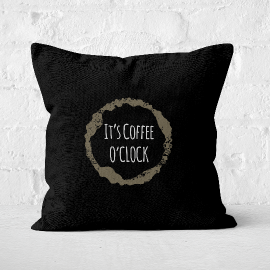 It's Coffee O'Clock Square Cushion - 50x50cm - Soft Touch