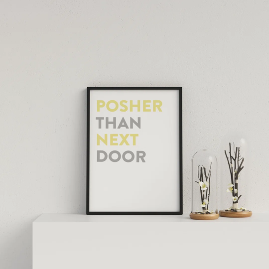 Typography Posher Than Next Door V4 Y&G