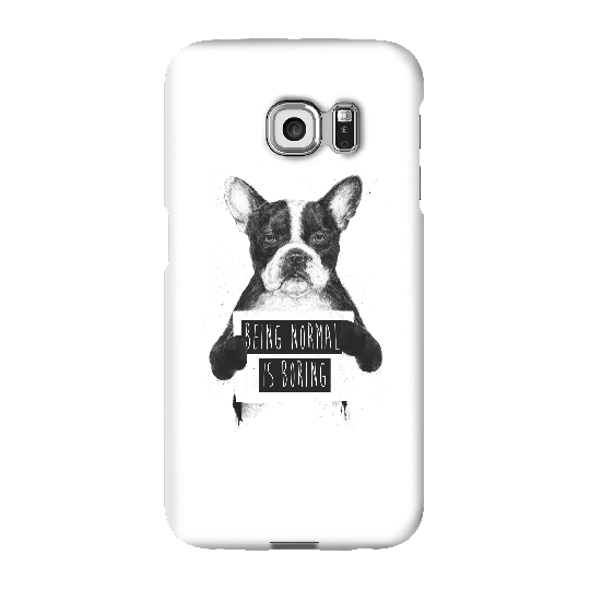 Balazs Solti Being Normal Is Boring Phone Case for iPhone and Android - Samsung S6 Edge - Snap Case - Gloss