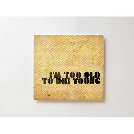 Backlight Motif Wall Picture I M Too Old... Magnetic Cork Board