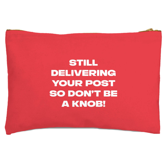 Still Delivering Your Post Zipped Pouch