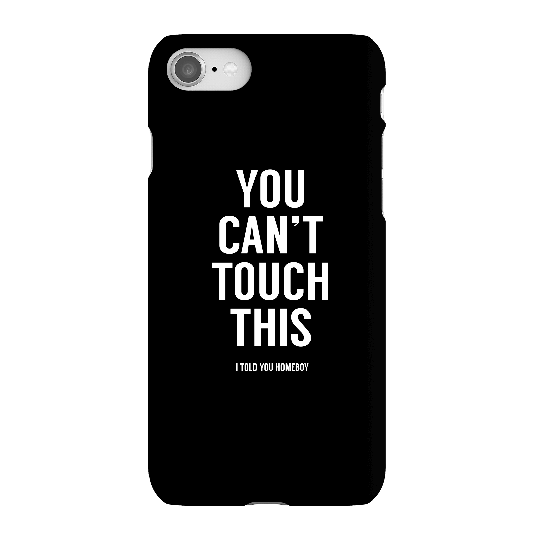 Balazs Solti Can't Touch This Phone Case for iPhone and Android - iPhone 8 - Snap Case - Gloss