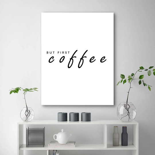 Canvas Print Coffee Inscription